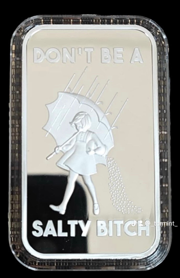 Don't Be A Salty B!tch (SET) *PRE-SALE*